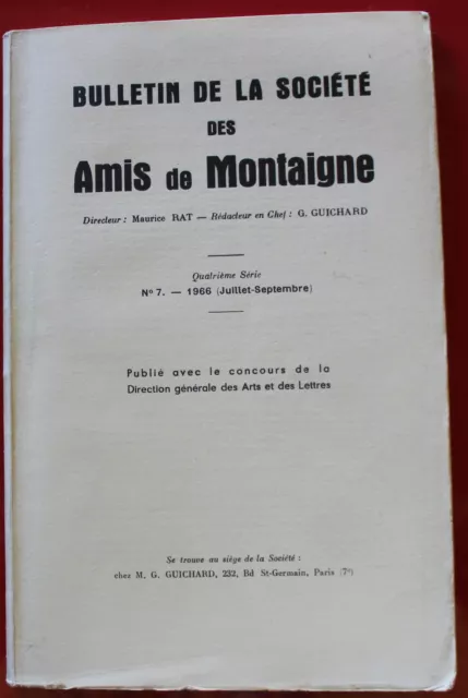 1966 - Bulletin des Amis de MONTAIGNE - N°7 (1966)