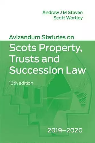 Avizandum Statutes on the Scots Law of Property, Trusts & Succession (Avizandum