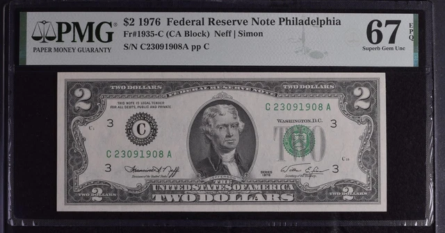 $2 1976 Federal Reserve Note Philadelphia Fr#1935C PMG-67 Neff | Simon | RARE🔥