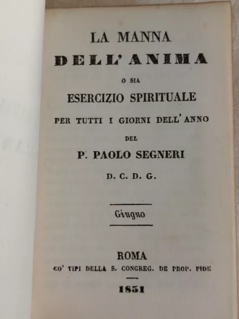 Padre SEGNERI La Manna dell'Anima Roma 1851 COMPLETA tutti 12 volumi ex libris 2