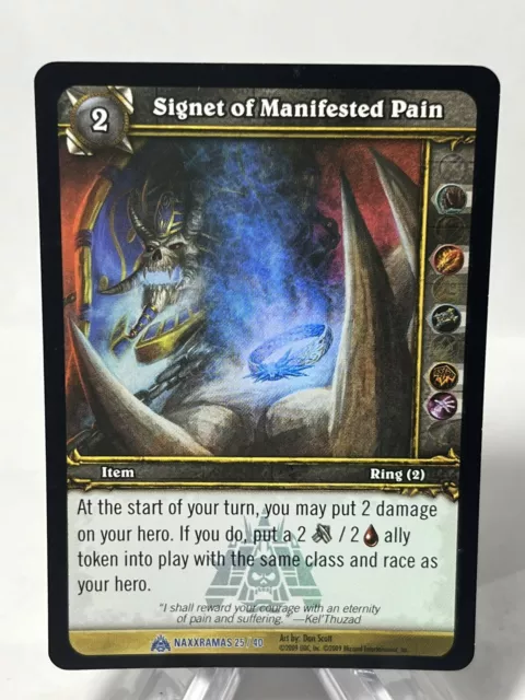 2009 World of Warcraft TCG Naxxramas #25 Signet of Manifested Pain  Foil RARE