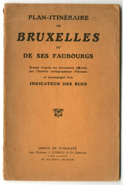 Plan-itinéraire de Bruxelles et de ses faubourgs, indicateur des rues (env 1900)
