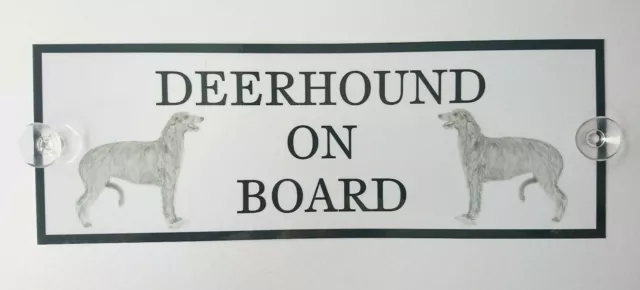 Deerhound On Board Car Window Sign with 2 Suckers