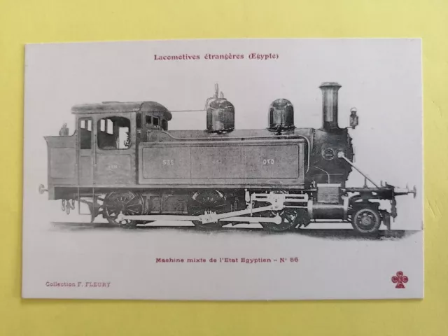 cpa Collection FLEURY PARIS EEGYPTIAN LOCOMOTIVE Mixed Machine of the EGYPTIAN STATE