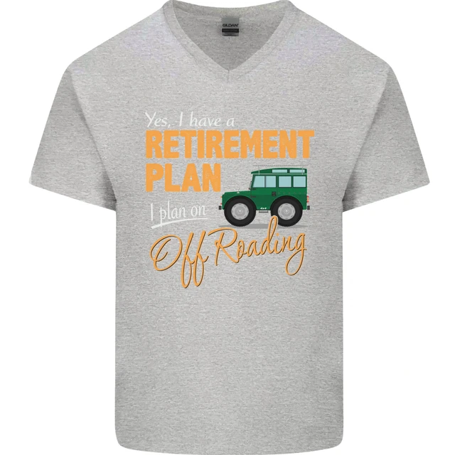T-shirt da uomo divertente collo a V scollo a V Retirement Plan Off Roading 4X4 Road 2