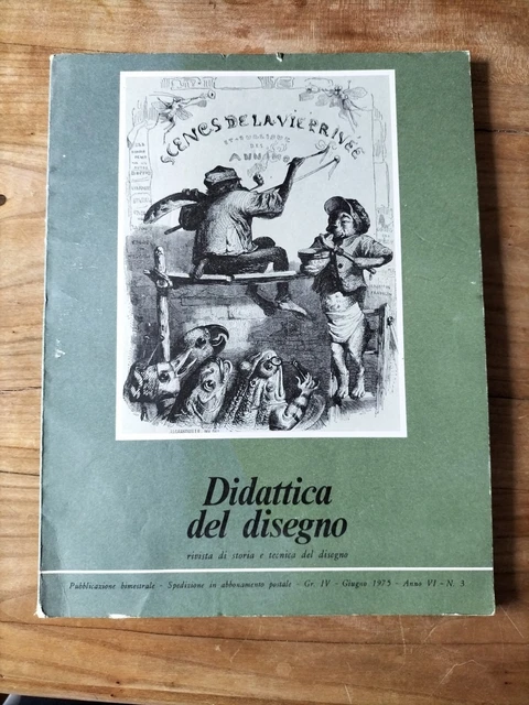 DIDATTICA DEL DISEGNO Rivista di Storia e Tecnica Del Disegno Anno VI n ...