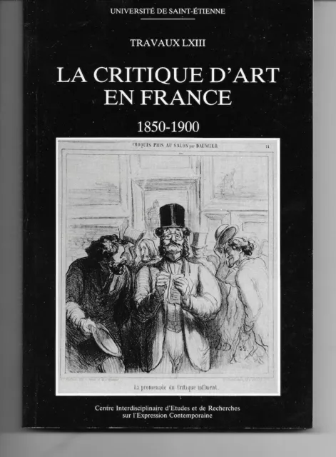 Collectif Critique art en France 1850 1900 salon Paris Courbet Manet esthétique