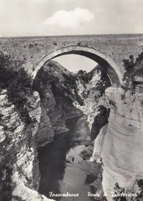 Cartolina *10 Fossombrone Pesaro Marche Ponte Di Diocleziano Viaggiata 1961