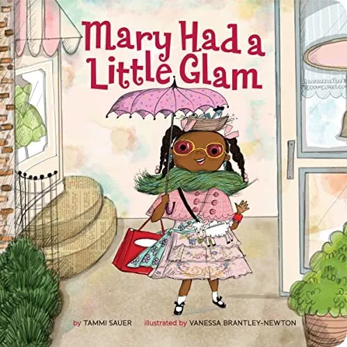 Mary Had a Little Glam: 1 by Tammi Sauer Book The Cheap Fast Free Post