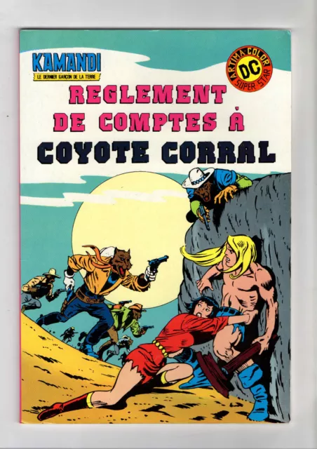 ► Kamandi N°3 - Reglement De Comptes  A Coyote Corral - Artima Dc - 1981 - Tbe