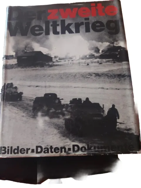 Der zweite Weltkrieg, Bilder, Daten, Dokumente, geb. Buch, Bertelsmann, 1968