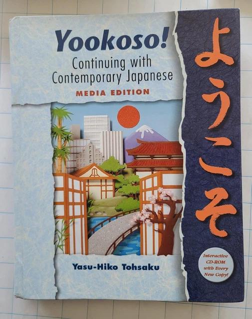 Yookoso Contemporary Japanese HDcvr TEXT -  NO Cd ROM