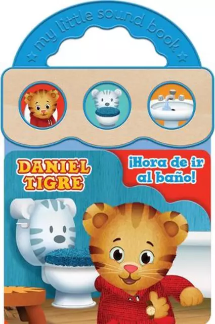 Daniel Tiger Hora de IR Al Bao / ¡Hora para ir al baño! (Edición española) de Cottage Door P