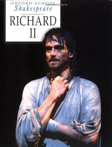 Oxford School Shakespeare: Richard II,William Shakespeare, Roma