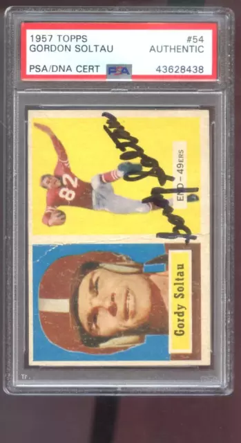 1957 Topps #54 Gordy Soltau Gordon AUTO SIGNED Autograph Card PSA/DNA Football