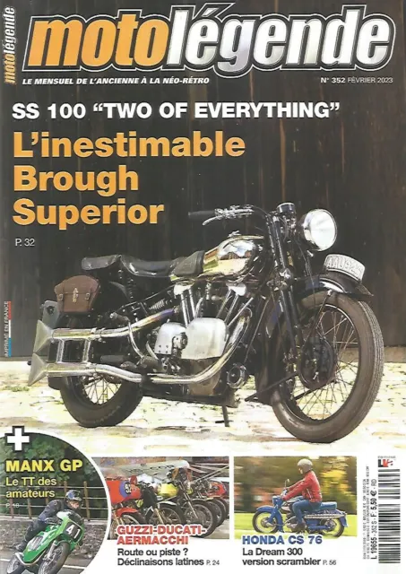 Moto Legende N°352 Ss 100 "Two Of Everything"/Guzzi-Ducati-Aermacchi/Honda Cs 76