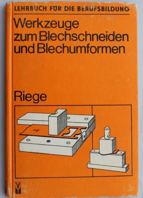 28673 RIEGE Werkzeuge zum Blechschneiden und Blechumformen DDR 1982