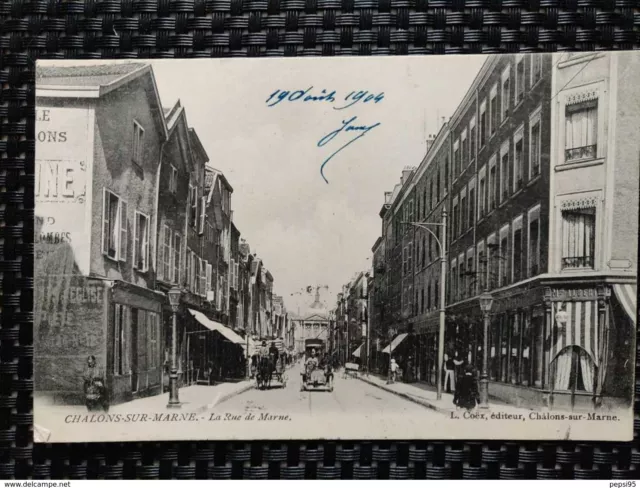 51 Marne - CHALONS SUR MARNE La Rue de Marne (L. Coëx, publisher)