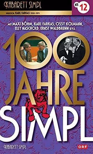 100 JAHRE KABARETT SIMPL, Teil 12 Maxi Böhm, Karl Farkas) NEU+OVP