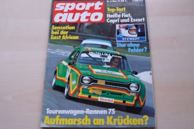 2) Sport Auto 05/1975 - Ford Capri Gerstmann mit 1 - Fiat 128 SL mit 64PS besse