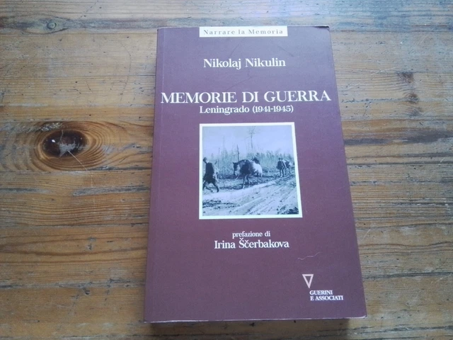 Memorie di guerra. Leningrado (1941-1945) - Nikulin Nikolaj, 3l23