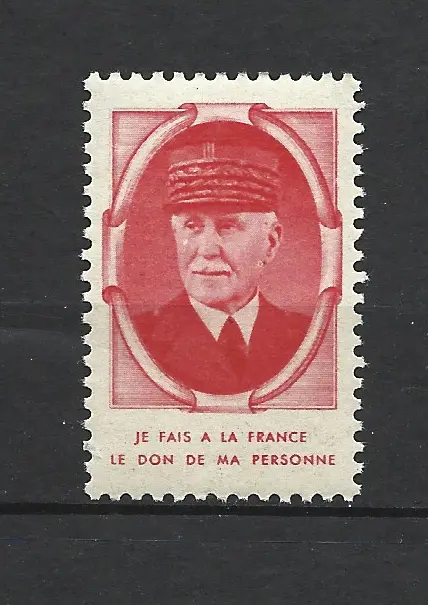 M6- 1939-45 PÉTAIN je Fais A La France Le Don De Ma Personne vignette propagande