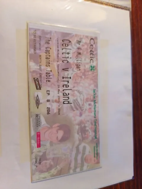 Celtic v Republic of Ireland XI 2005 Jackie McNamara Testimonial Ticket