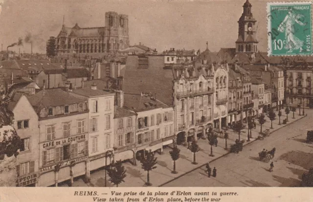 CPA 51 REIMS Vue prise de la Place D'Erlon avant la Guerre