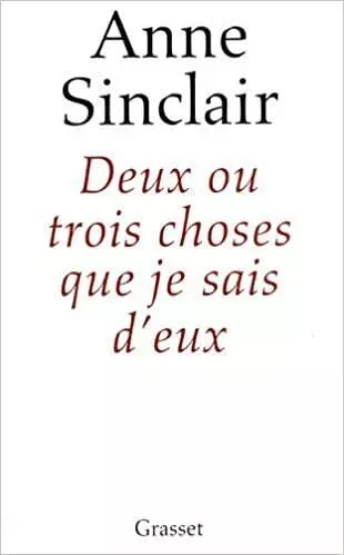 Livre Deux ou trois choses que je sais d'eux