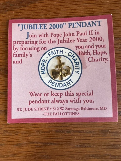 Jubilee 2000 faith hope & charity gold tone Pendant St Jude Shrine Baltimore MD