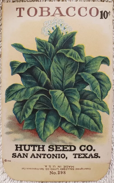 Mint Unused 1918 Tobacco Seed Packet Huth Seed Co. San Antonio Texas