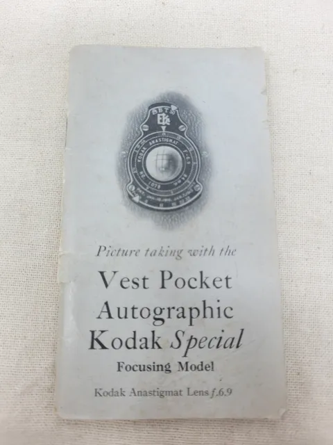 KODAK VEST POCKET AUTOGRAPHIC KODAK SPECIAL INSTRUCTION BOOK/cks/215264 June1921