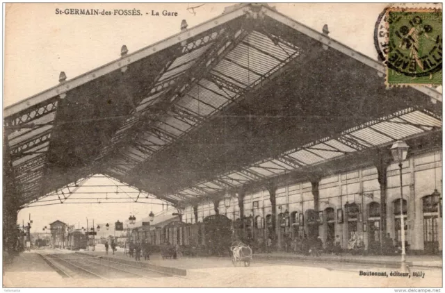 S303 - Cpa 03 Saint Germain des Fossés - La Gare