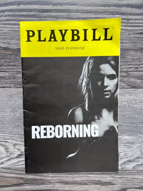 Reborning, Playbill, July 2019, Soho Playhouse