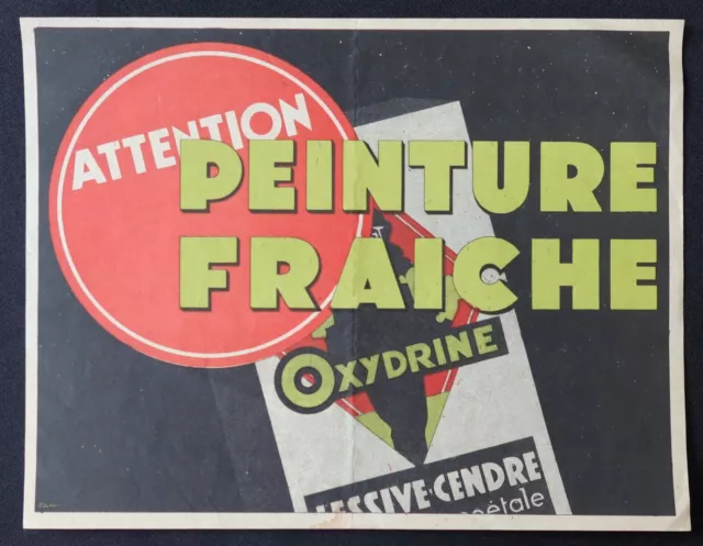 Grande étiquette ATTENTION PEINTURE FRAICHE Oxydrine paint label