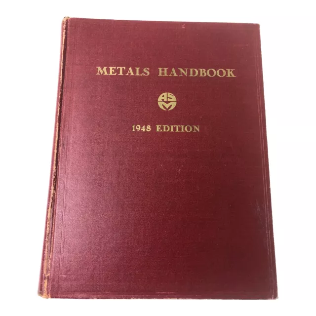 Metals Handbook 1948 Edition Taylor Lyman ASM American Society For Metals Book