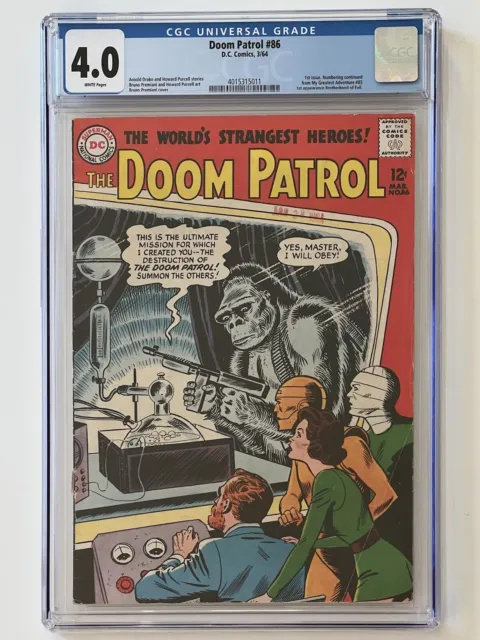 Doom Patrol #86 (1964) CGC 4.0 White Pages! 1st Issue & 1st Brotherhood Of Evil