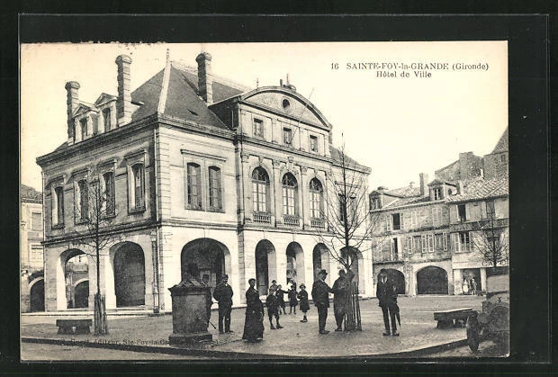 CPA Sainte-Foy-la-Grande, City Hall 1926