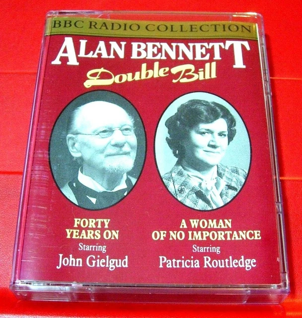 Alan Bennett Forty Years On/A Woman Of No Importance 2-Tape Audio John Gielgud+