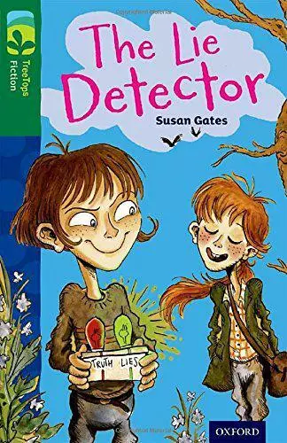 Oxford Reading Tree TreeTops Fiction: Level 12: The Lie Detector by Gates, Susan