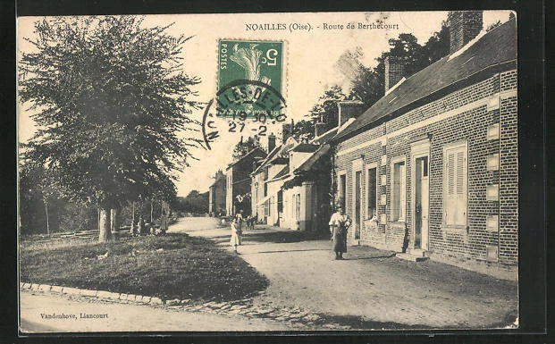 CPA Noailles, Route de Berthecourt 1911