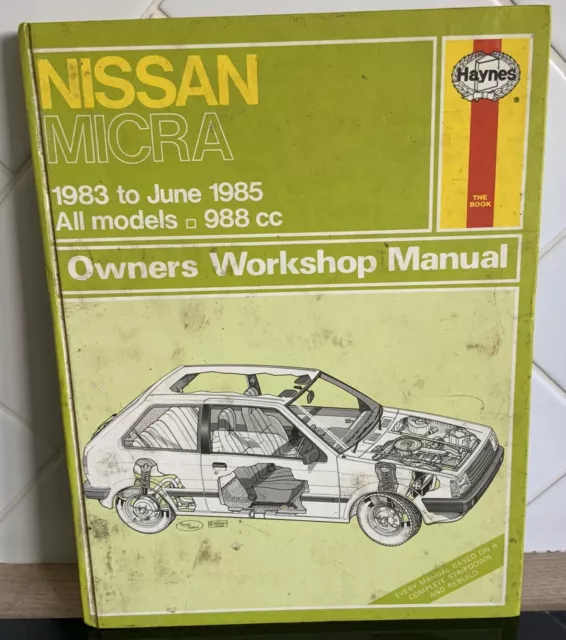 Nissan Micra K10 988cc 1983 - 1985 Haynes Workshop Manual #931