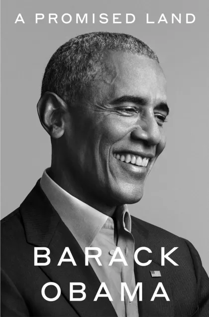 A Promised Land: Barack Obama by Barack Obama