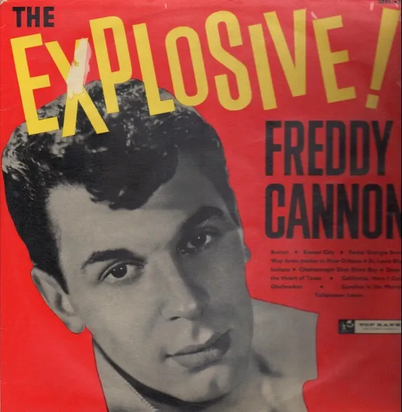 Freddy Cannon - The Explosive Freddy Cannon (LP, Album)