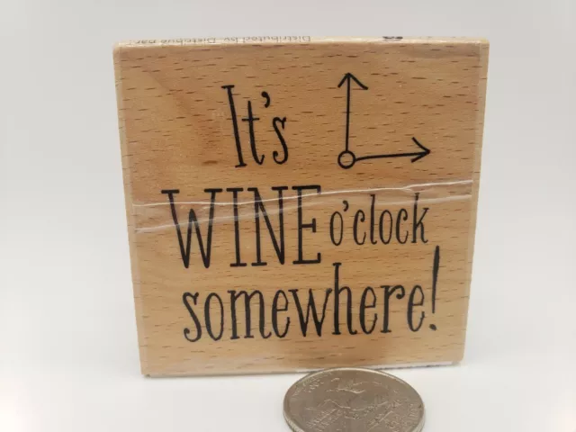 G-Studio Rubber Stamps IT'S WINE O CLOCK SOMEWHERE CLOCK #145