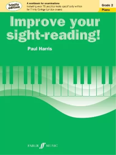 Paul Harris Improve your sight-reading! Trinity Edition Piano Grade 2 (Poche)