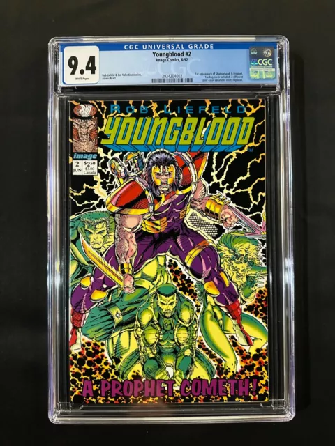 Youngblood #2 CGC 9.4 (1992) - 1st app of Shadowhawk & Prophet