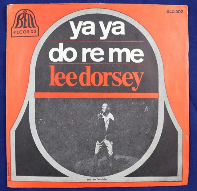 LEE DORSEY ‎– Ya Ya / Do Re Me 45T Bell Records ‎– BLD 502 EUR 16,90 -  PicClick FR