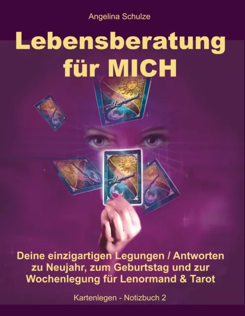 Lebensberatung für MICH | Angelina Schulze | Taschenbuch | Paperback | 132 S.