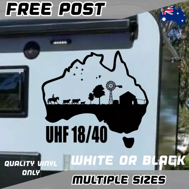UHF 18/40 Aussie Outback Sticker Decal Caravan Car Country Australia Horse Farm